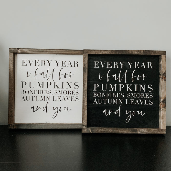 (Ready to Ship) Every Year I Fall (White) | Framed Sign