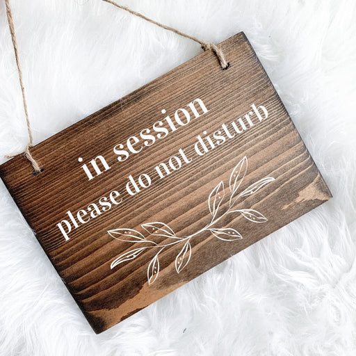 In Session Please Do Not Disturb Sign, please do not disturb sign, in session sign, cute in session sign, treatment in session, counseling